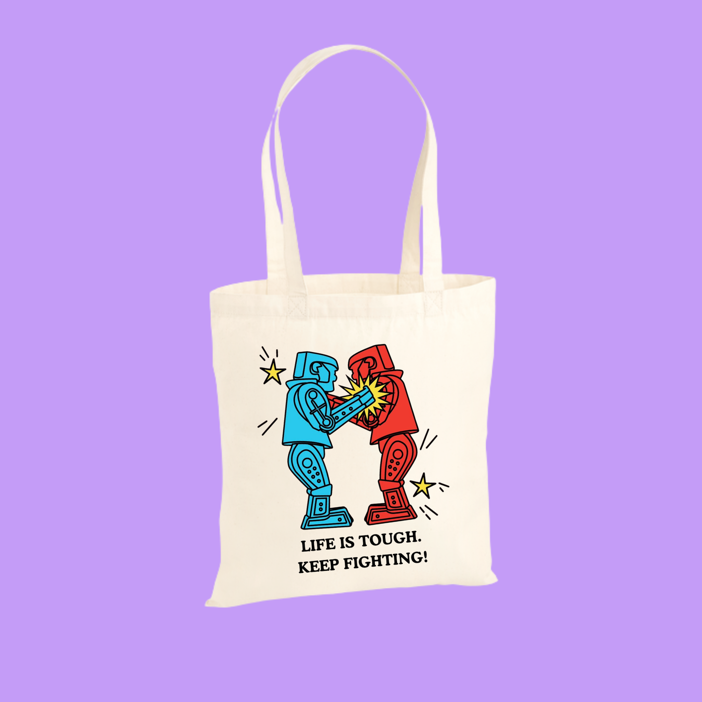 KEEP FIGHTING TOTE BAG