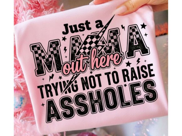 JUST A MAMA T-SHIRT