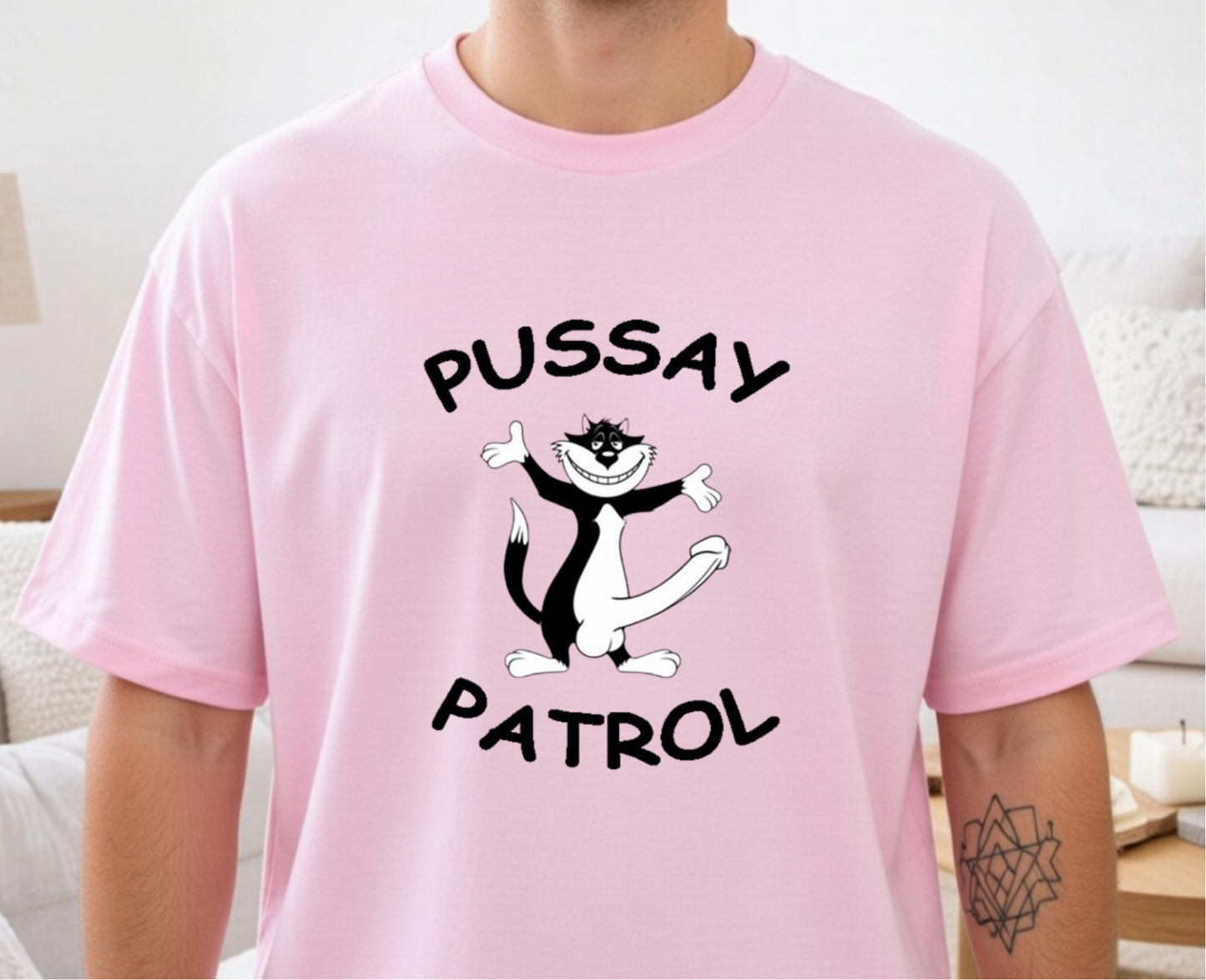 PUSSAY PATROL T-SHIRT