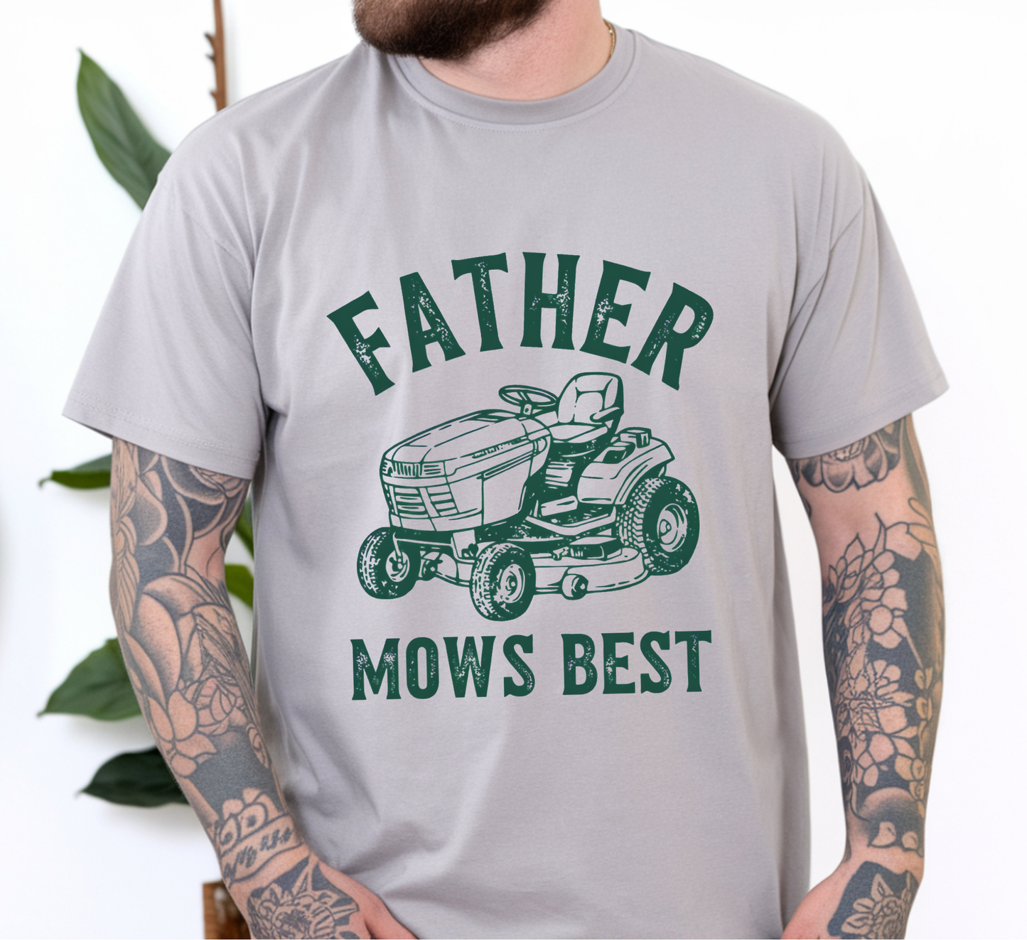 FATHER MOWS BEST T-SHIRT
