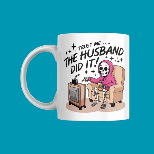 THE HUSBAND DID IT MUG