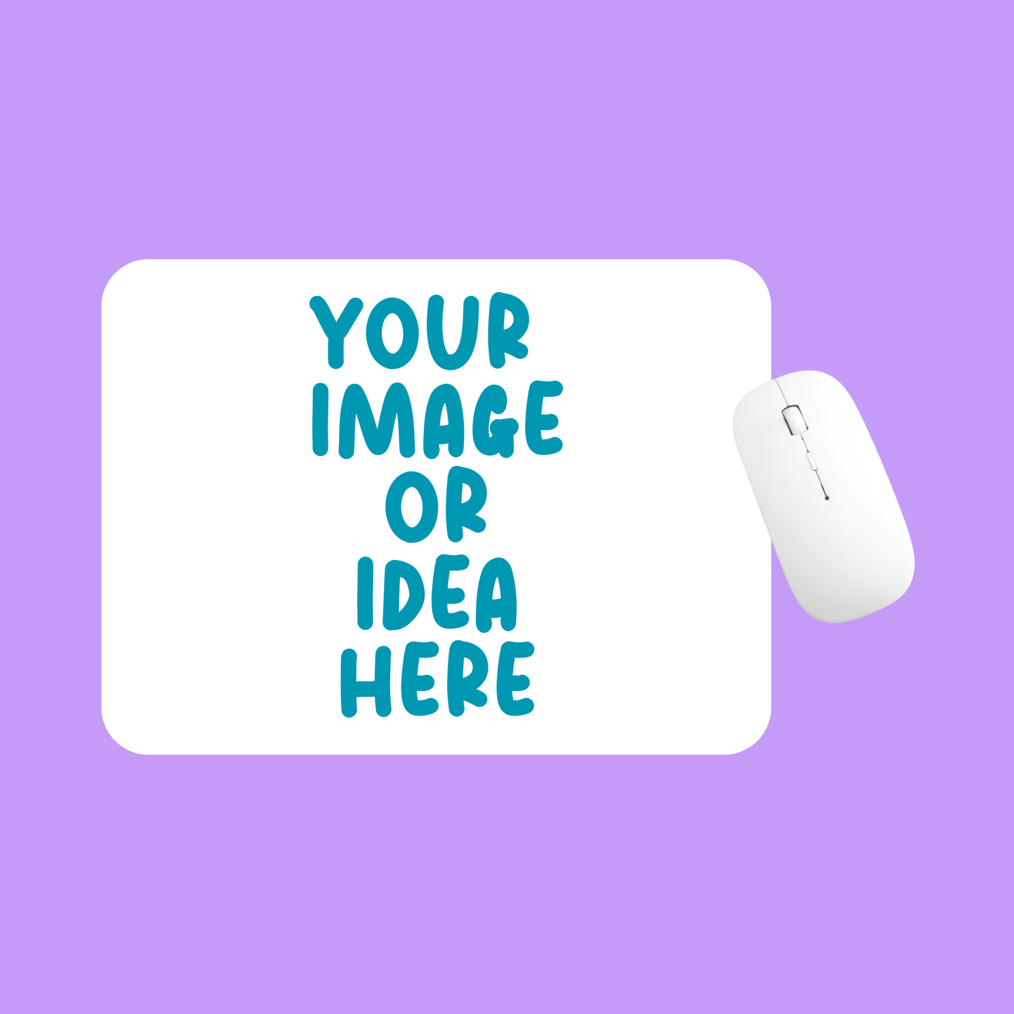 CUSTOM MOUSE MAT