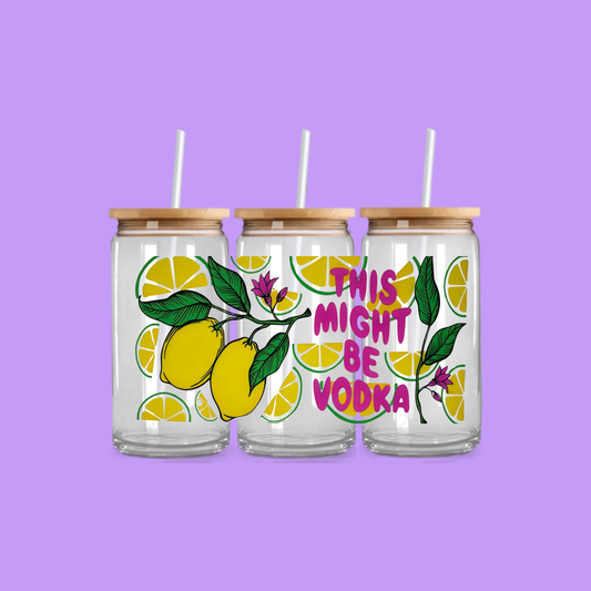 VODKA? GLASS CAN TUMBLER