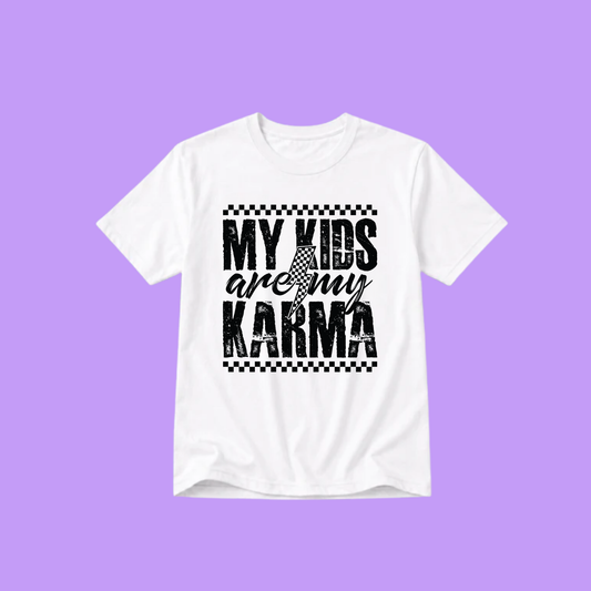 KIDS ARE MY KARMA T-SHIRT