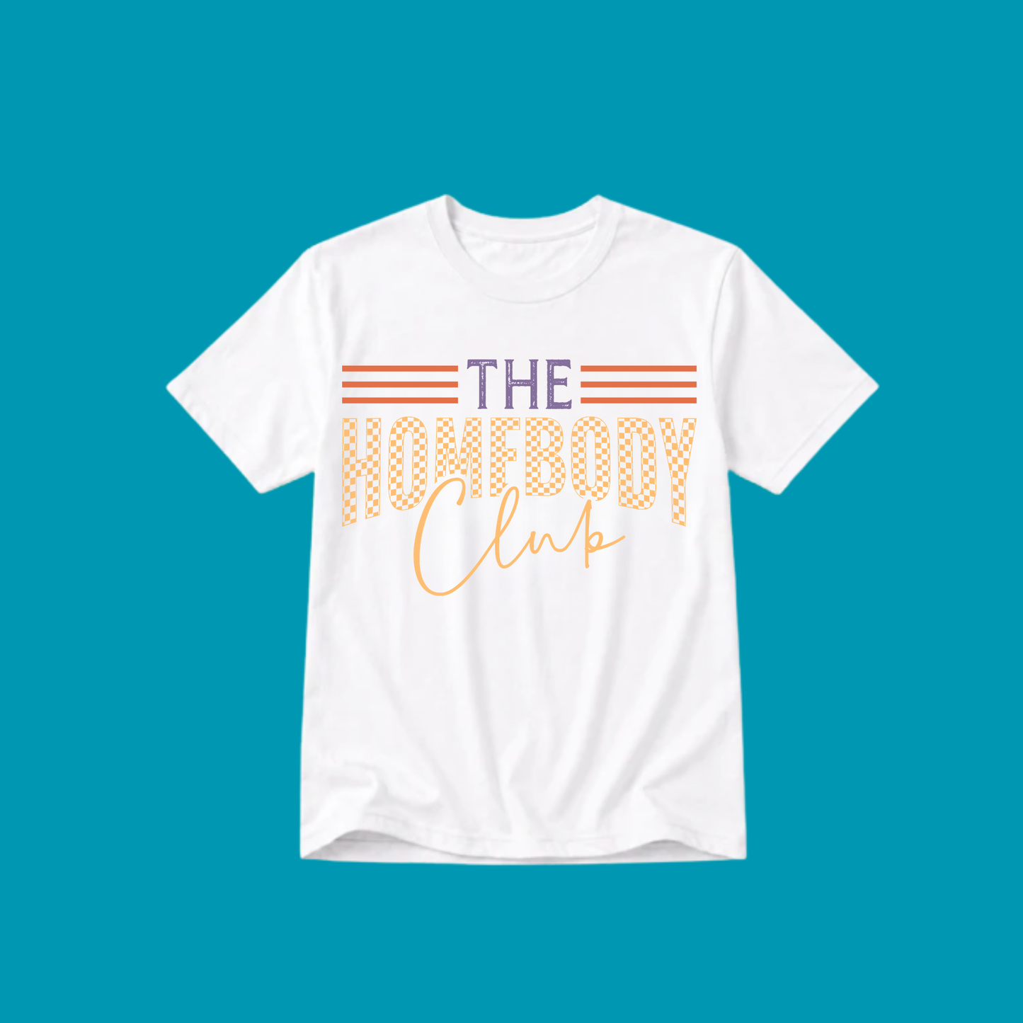 THE HOMEBODY CLUB T-SHIRT